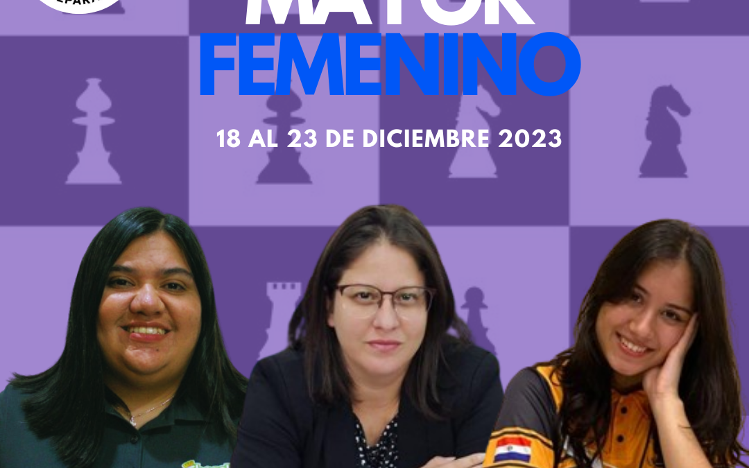 INVITACIÓN CAMPEONATO NACIONAL FEMENINO – TORNEO MAYOR FEMENINO