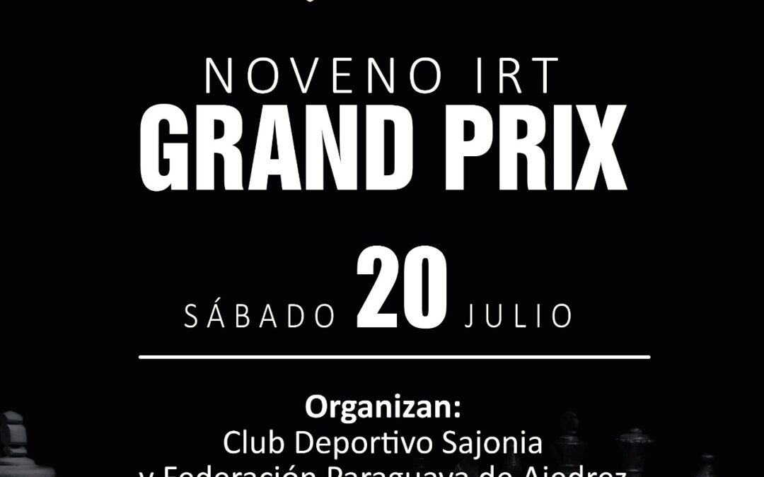 IX IRT del GRAND PRIX – CLUB DEPORTIVO SAJONIA