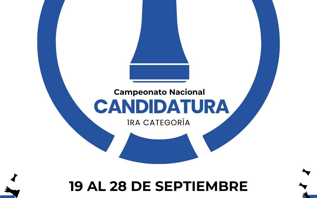 Torneo Candidatura Sub 2300 – 1ra Categoría – Segunda Parte
