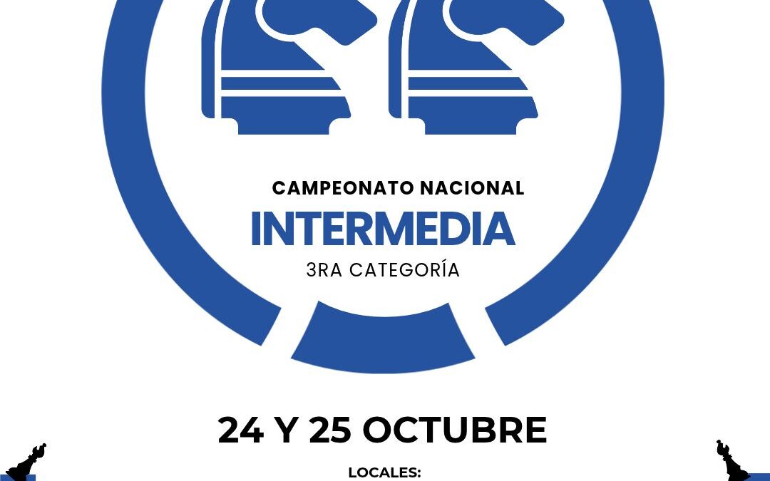 Campeonato Nacional Intermedia Sub 1800 – 3ra. Categoría
